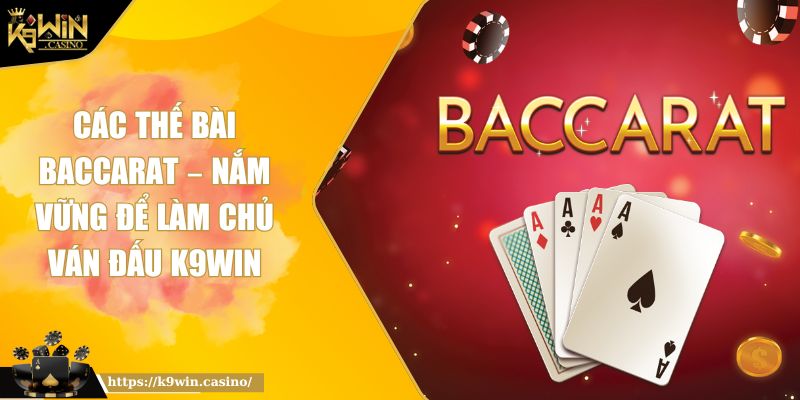 Các thế bài Baccarat